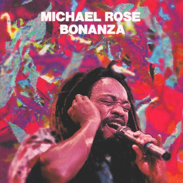 

CD MICHAEL ROSE - Bonanza VPCK85090 Vap 1992 Japan Reggae, Ska & Dub Used