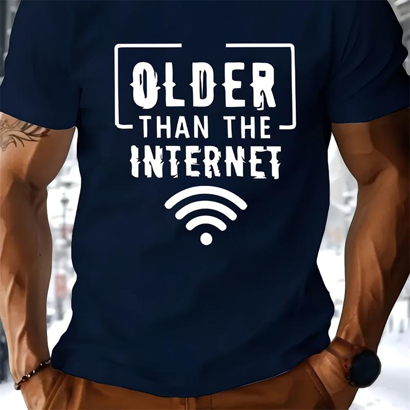 Funny Older Than The Internet Letters T Shirts For Unisex Fashion Summer Short Sleeve 3D Printed Tshirts Retro Oversized Tees Tops