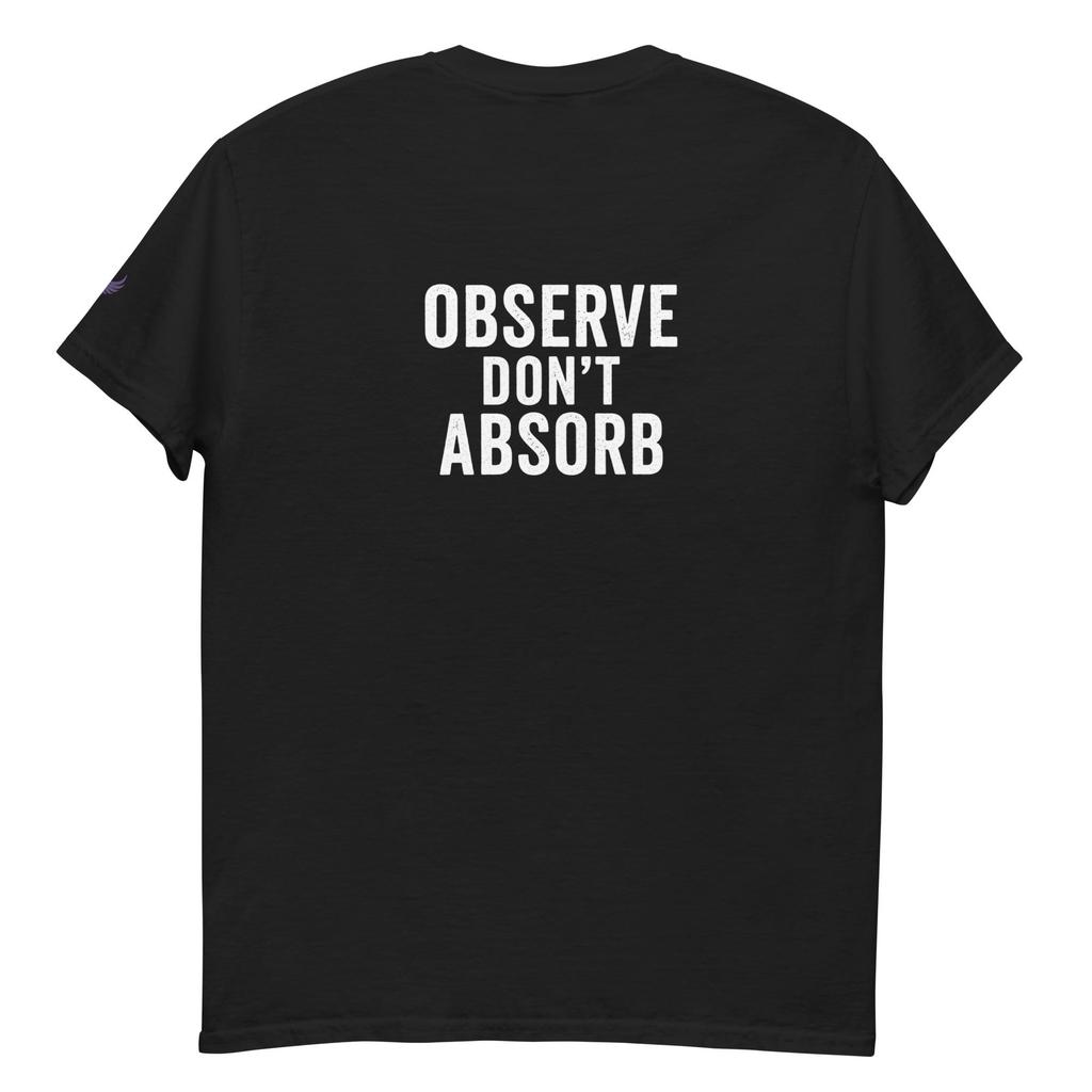 Observe Dont Absorb Shirt Empath Protection Tee Gray Rock Apparel Unisextal Health Shirt Boundary Tshirt