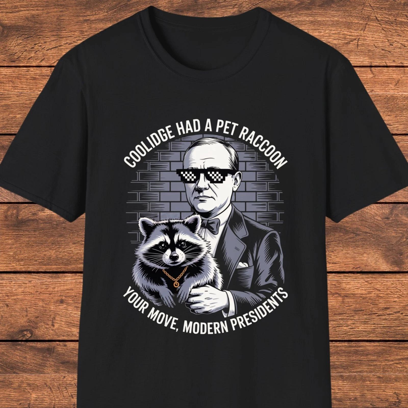 President Funny T- Shirt, Coolidge Raccoon Shirt, USA Historical Humor XL