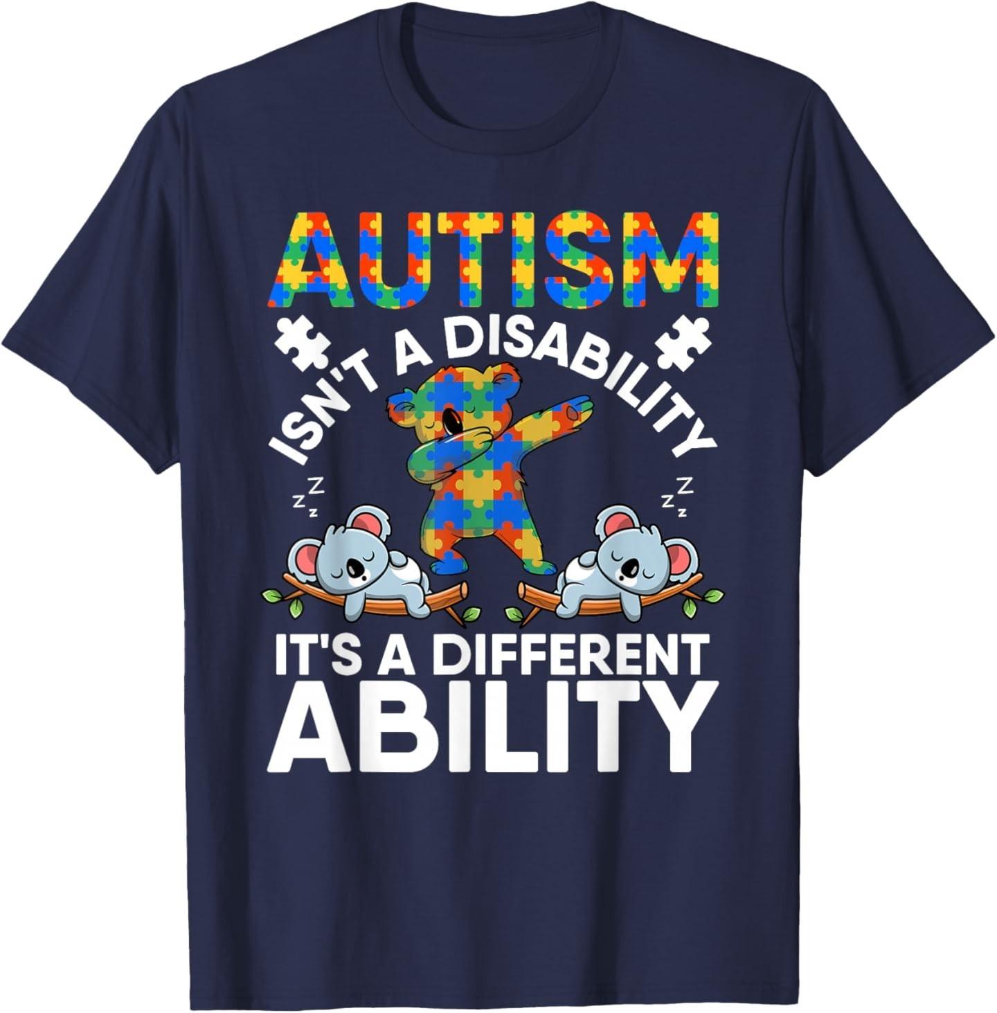 Autism Is Not A Disability Its Different Ability Koala Bear T-Shirt S разноцветный