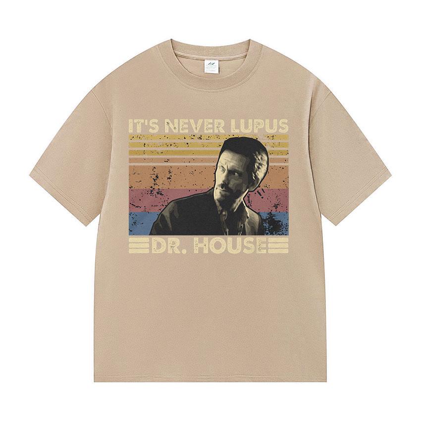Its Never Lupus Dr House Vintage Graphic T Shirts Funny Unisex Gothic Clothing Tops Tshirt Unisex 100 Cotton Short Sleeve Tshirt
