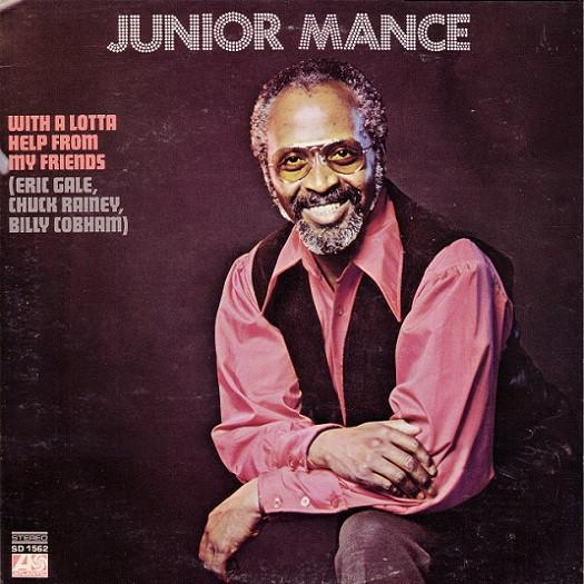 LP Record JUNIOR MANCE  With A Lotta Help From My Friends SD1562 Atlantic 1970 US Jazz Used