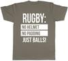 Rugby No Helmet No Padding Just Balls Unisexs Unisexs Ladies TShirt Tee