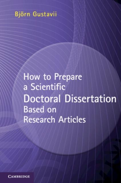 The How To Prepare a Scientific Doctoral Dissertation Based On Research Articles Book