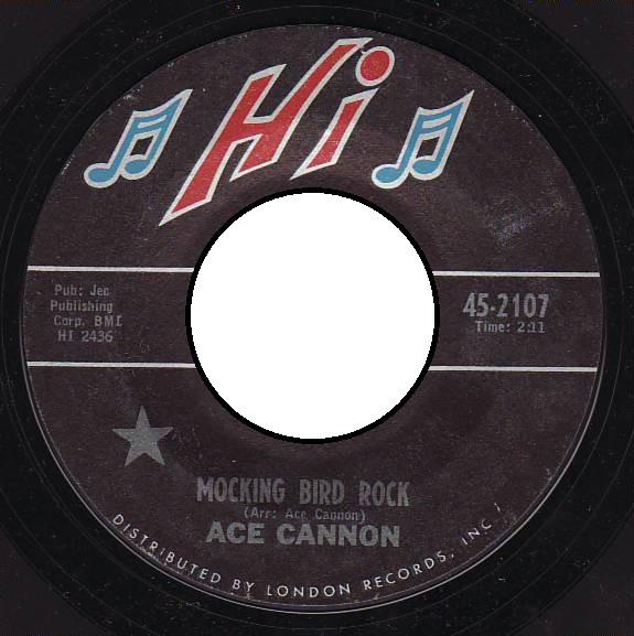 

7inch Record ACE CANNON - Mocking Bird Rock 452107 Hi Records 1966 US Jazz Used
