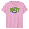 Salty But Cute Unisexs TShirt Sassy Retro Personality Birthday Gift For Her
