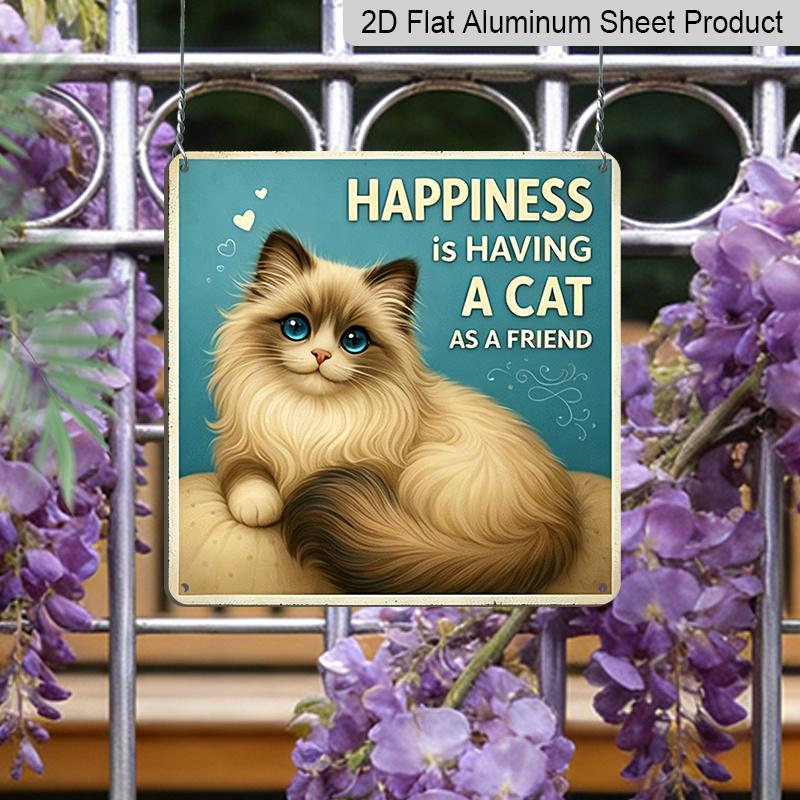 2D Flat - 1pc Vintage Cute Cat Aluminum Wall Decor, Cute Cat Quote Sign, Perfect for Bedroom, Entryway, Porch, Patio, Garden, Fence, Courtyard