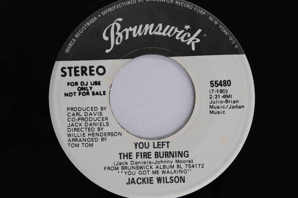 7inch Record JACKIE WILSON - You Left The Fire Burning 55480PROMO Brunswick 1972 US Soul/Funk Used