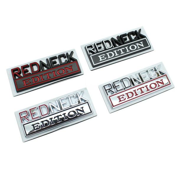 3D Metal Sticker REDNECK EDITION Car Rear Trunk Body Emblem Badge Sticker Fit for J/e/e/P Wrangler Grand Cherokee Patriot Ford F-150