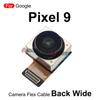For Google Pixel 9 Rear Back Main Wide Camera Module Flex Cable Repair Replacement Parts