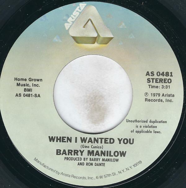 

7inch Record BARRY MANILOW - When I Wanted You AS0481 Arista 1979 US Rock Used