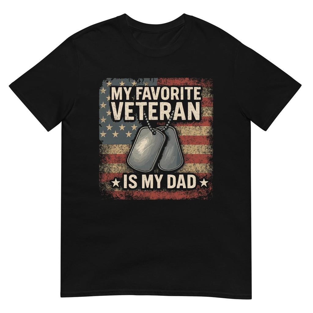 My Favorite Veteran is My Dad Veterans Day T-Shirt