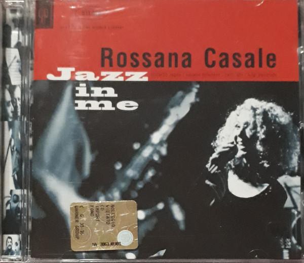 

CD ROSSANA CASALE - Jazz In Me 4509966152 CGD 1999 Italy Pop Used