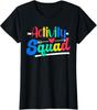 Activity Squad Activity Director Activity Assistant T-Shirt Unisex T-Shirt