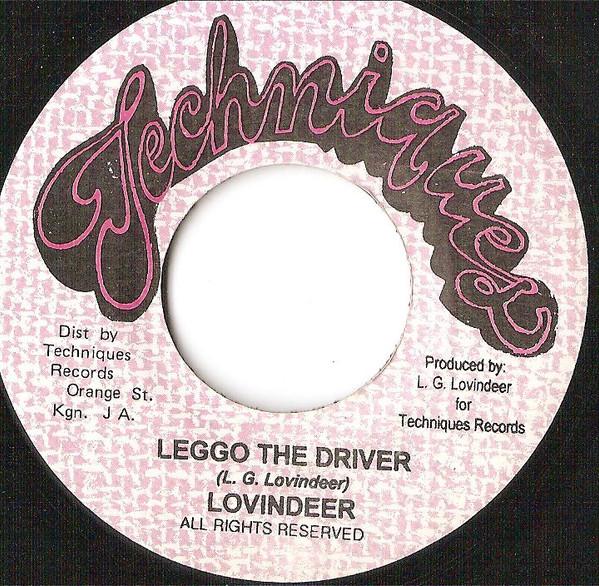 

7inch Record LLOYD LOVINDEER Leggo The Driver NONE Techniques Jamaica Reggae Ska Dub Used