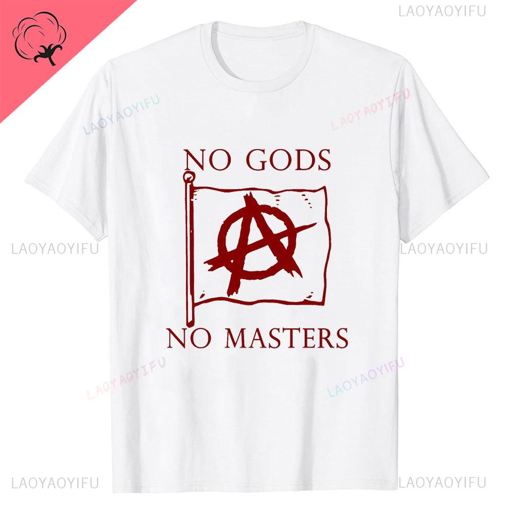 Anarchie Anarchisten Symbole KEINE GÖTTER KEINE HERREN Aufgedrucktes T-Shirt Vintage Grunge Sommer Polyester Kleidung Harajuku Mode T-Shirt