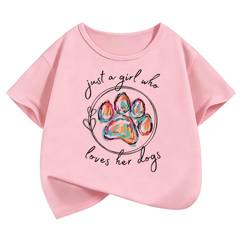 Just A Girl Who Love Her Dog with Paw Design Kids Childrens Tshirt Boys Girls Summer Spring Casual Top Tee Shirt Short Sleeve