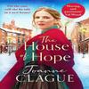 The House of Hope by Joanne Clague Paperback Book 9781804367971