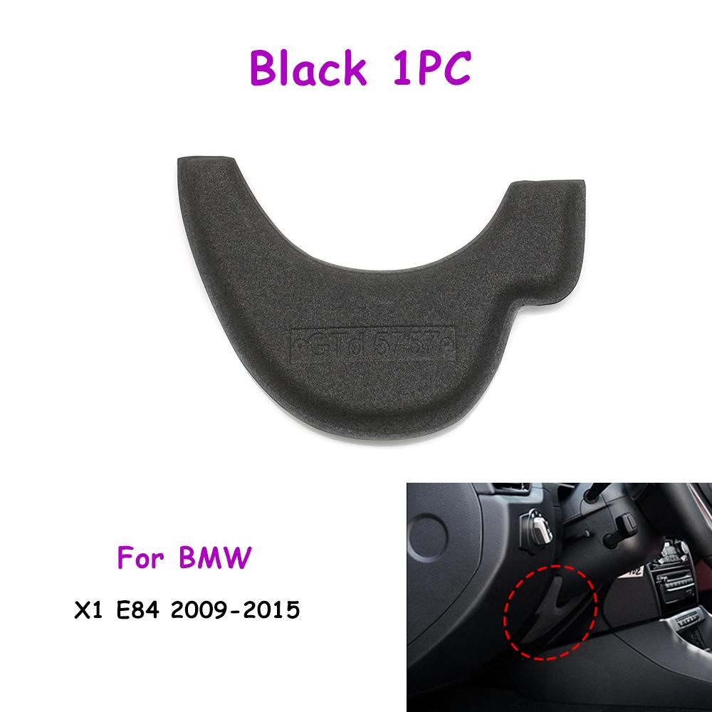 LHD E84 2009-2015 Car Front Dashboard Steering Wheel Lower Cover Sponge Backplate Replacement For BMW X1 51452991304 Black 1PC