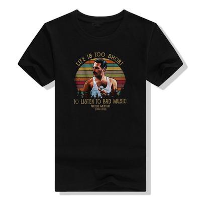 Life Is Too Short To Listen To Bad Music Freddie Mercury Retro T Shirt Vintage Tees Life Style for Women Men Graphic Outfits