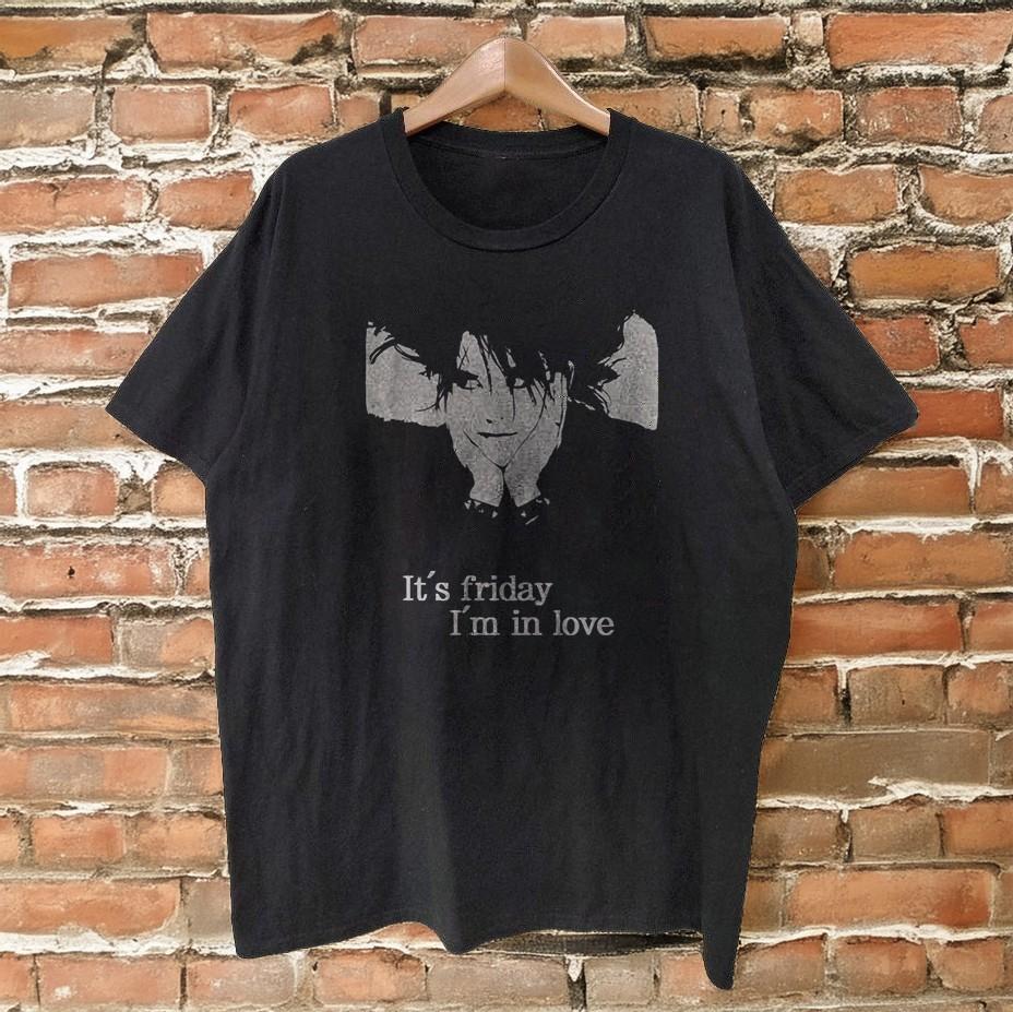 The Cure Robert Smith It#039s Friday I#039m In Love Unisex Cotton Black Cotton Tshirt L