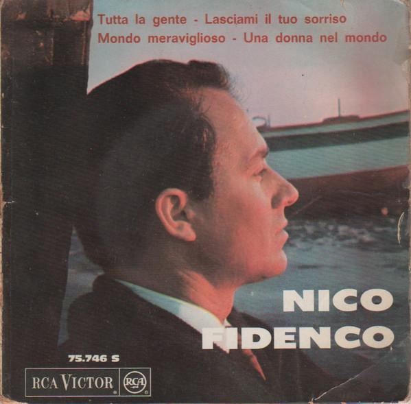 

7inch Record NICO FIDENCO Tutta La Gente 75746 RCA Victor 1963 France Pop Used