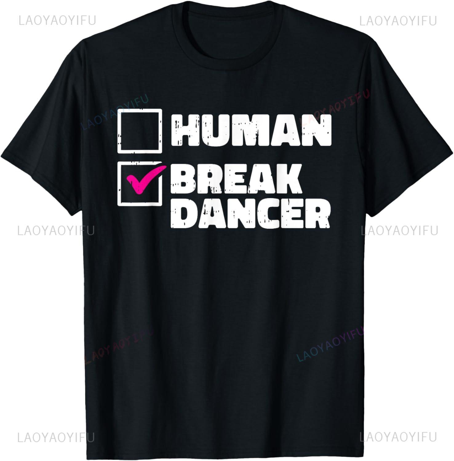 Break Dancer Dancing Breakdancing Hip Hop Street Dance TShirt Mens Clothing Custom Printed Graphic T Shirts Camisas S
