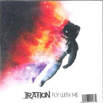 

7inch Record IRATION - Fly With Me 168626H Three Prong Rec 2018 US Reggae, Ska & Dub