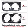 Car Centre Console Drink Cup Holder for Mercedes Benz S-Class W221 2009-2013 Interior Accessaries Replacement 2216800014