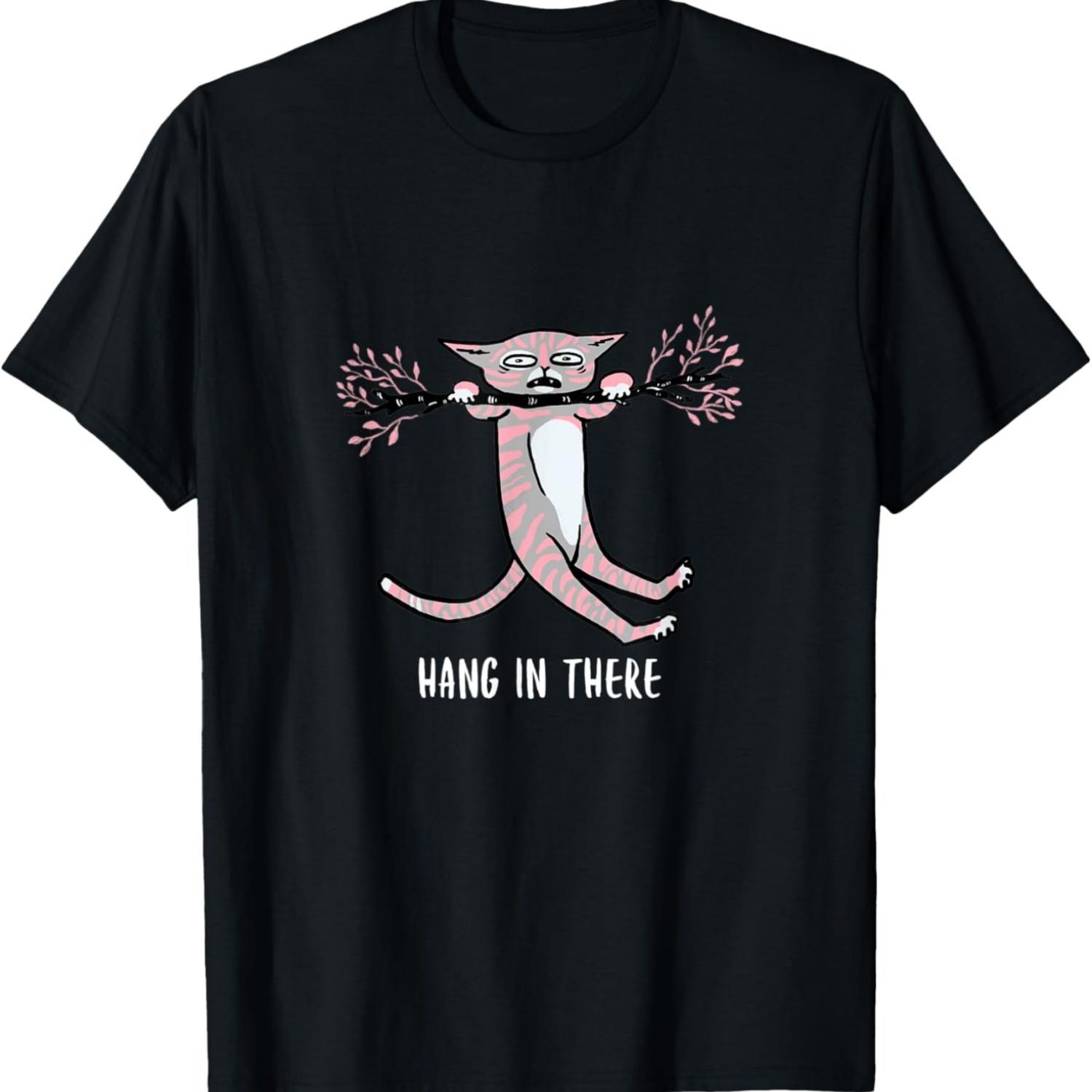 

Hang In There cat humor cute kitten cat meme lovers of cats T-Shirt for Men Women Kids S чёрный