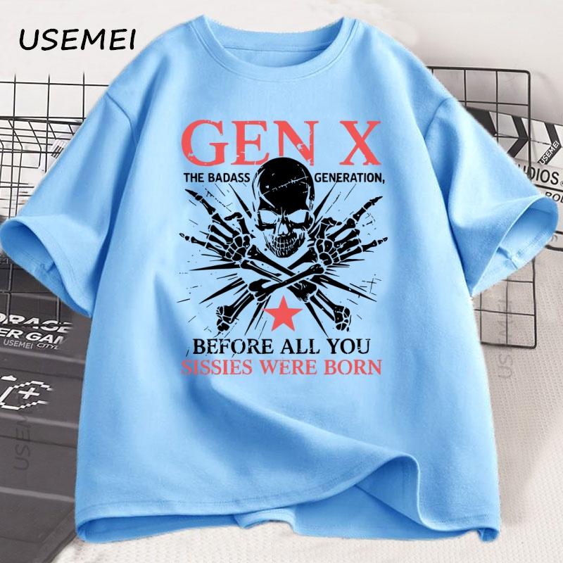 Retro X Generation Before All You Sissie T Shirt Unisex Unisex Skull Graphic T Shirts Y2k Clothes Graphic T Shirts Loose Streetwear