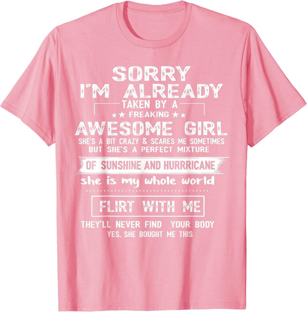 Sorry, ich bin schon von einem verdammt tollen Mädchen vergeben T-Shirt Lustige Sprüche Zitate Buchstaben Gedruckt Grafik-T-Shirt Oberteil Geschenke für Freund