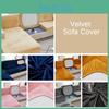 Stretch Velvet Sofa Cushion Cover Elegant Home Decor Velvet Seat Slipcover