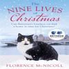 The Nine Lives of Christmas Can Batterseas Felicia Find a Home In Time for the Holidays By... 9781409192657