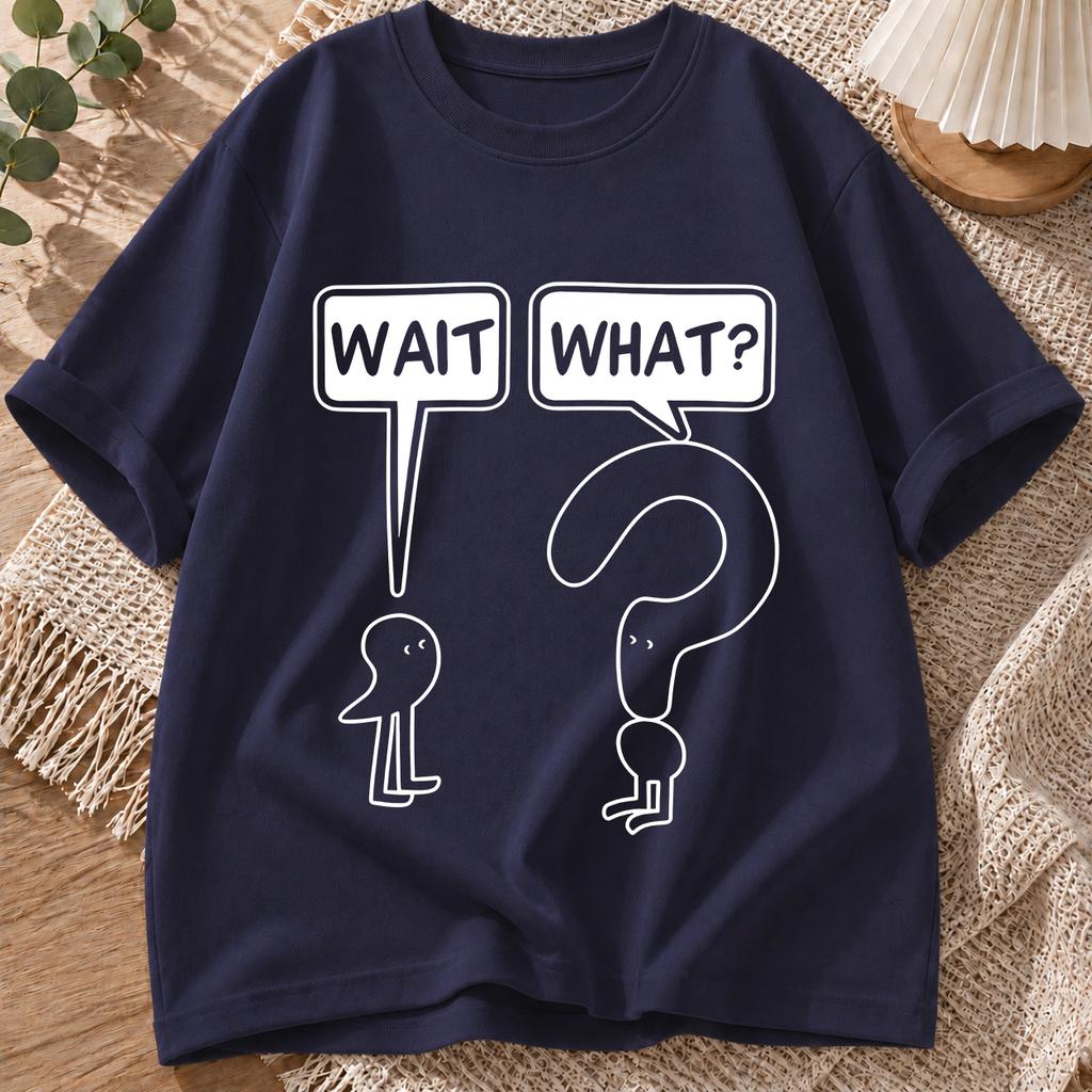 2026 New Pure Cotton Tshirt Wait What Funny Confused Cartoon Print Crew Neck Short Sleeve Casual Top