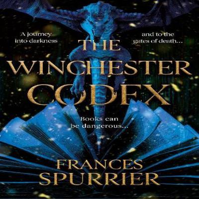 The Winchester Codex by Frances Spurrier Paperback Book 9781805141945