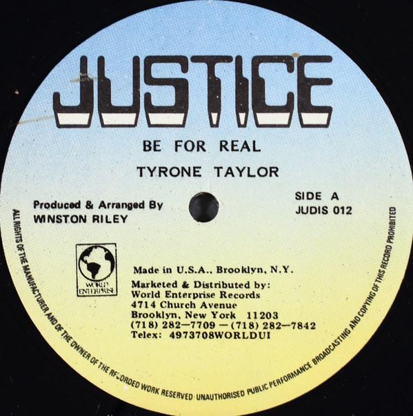 

12inch Record TYRONE TAYLOR Be For Real JUDIS012 Justice US Reggae Ska Dub Used