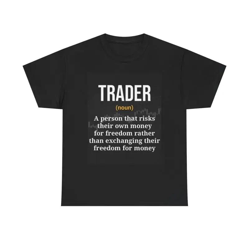 

Trader Stock Market T Shirt Funny Investing Heavy Cotton 5XL різнокольоровий
