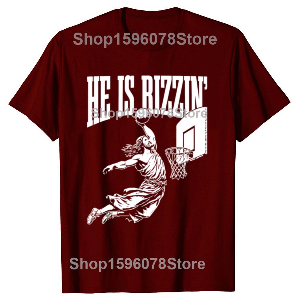 He Is Rizzin Funny Jesus Basketball Meme Graphic T Shirts Men Pure Cotton Streetwear Tee Shirt Short Sleeve Unisex Clothing