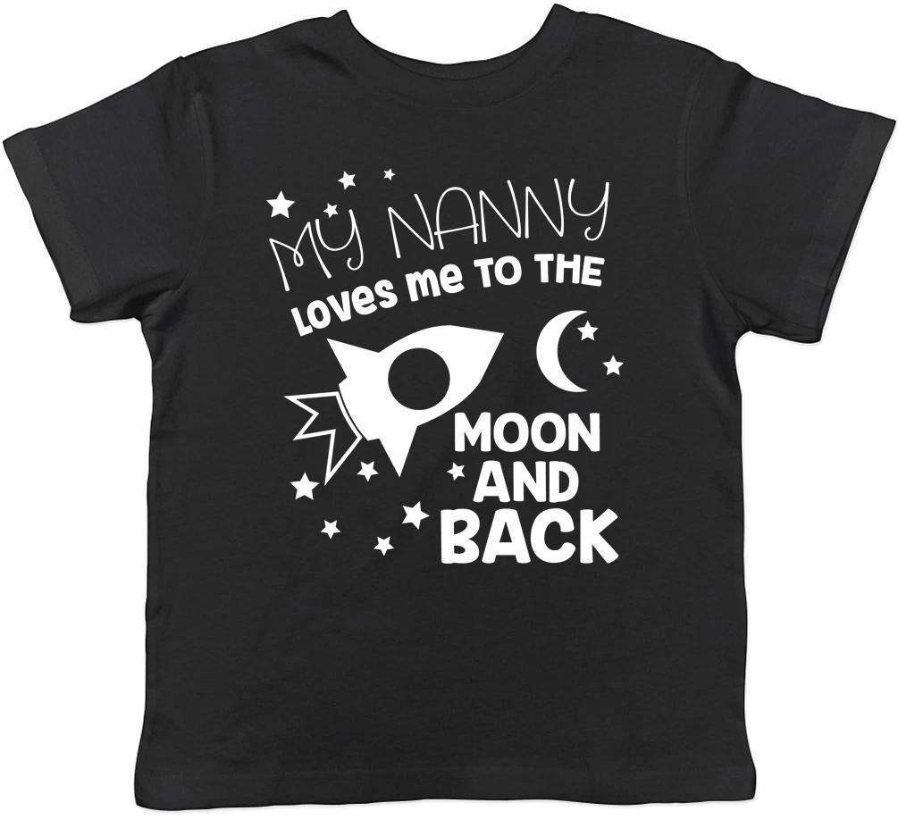 My Nanny Loves me to the Moon and Back Cute Childrens Kids Tee T-Shirt 130