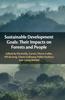 The Sustainable Development Goals: Their Impacts On Forests and People Book