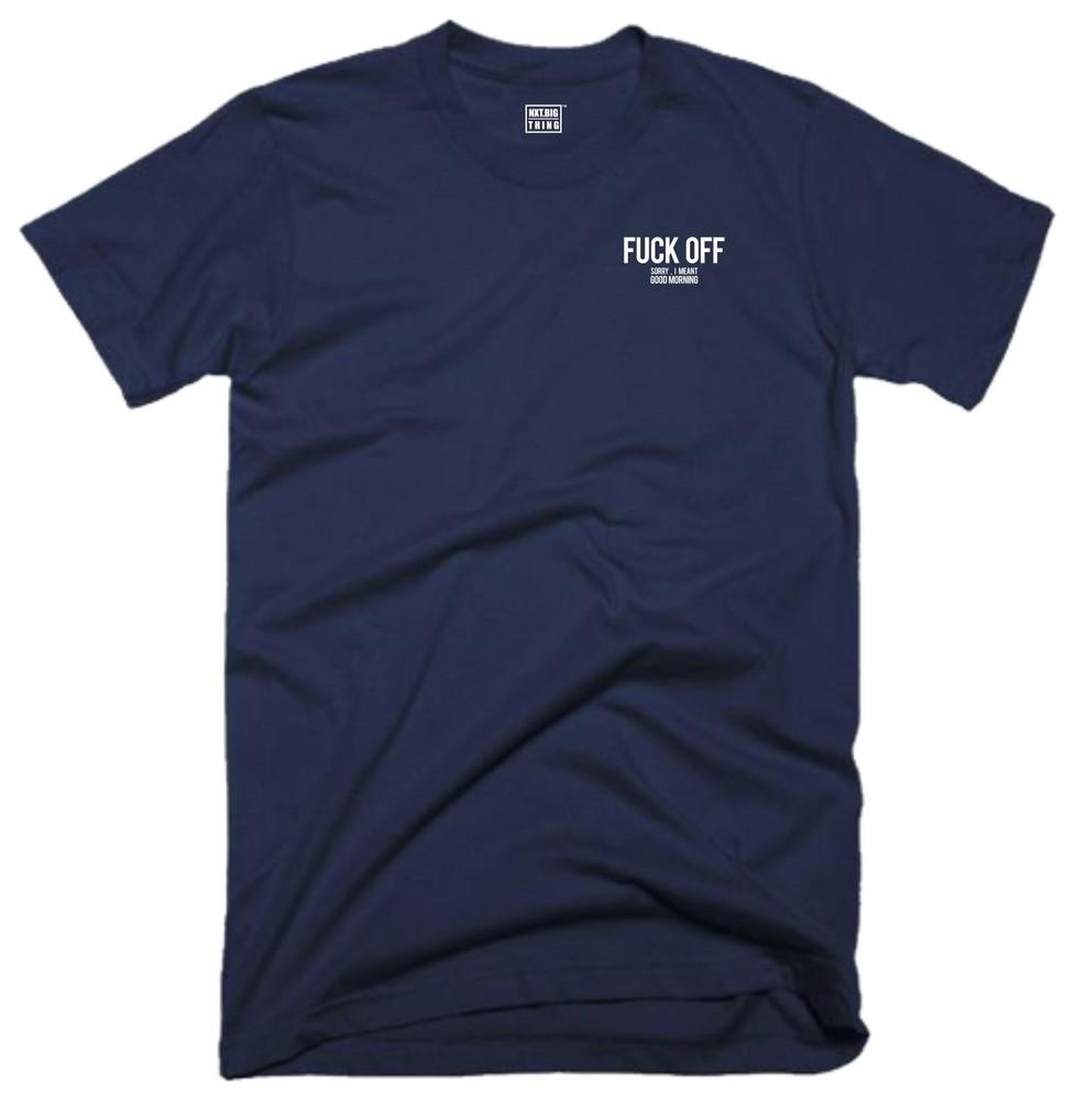 Fk Off Sorry Good Morning T Shirt Small Casualwear Rude Offensive Fun Gift Top