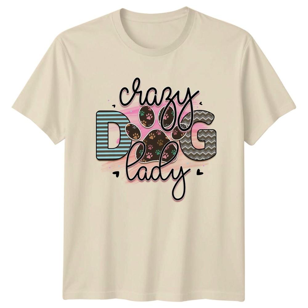 Crazy Dog Lady Unisexs TShirt Dog Mom Pets Mothers Day Gift For Her