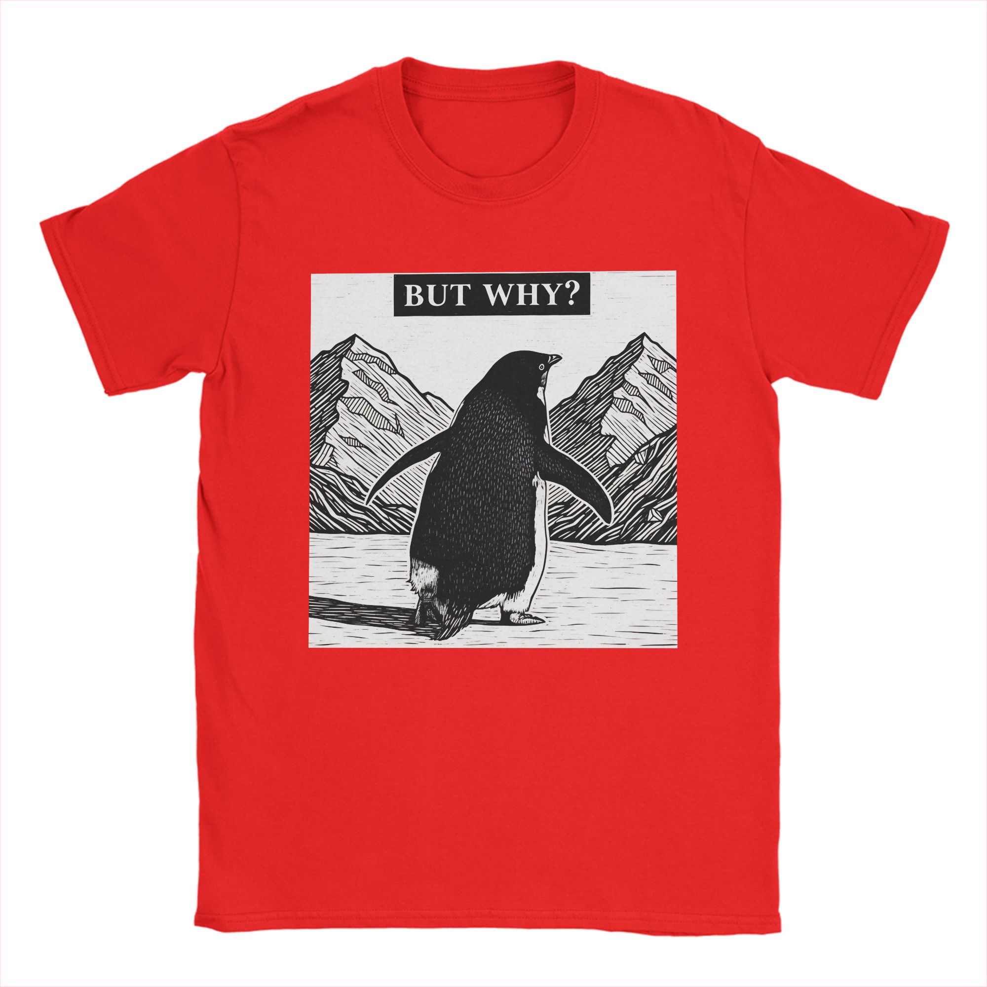 

But Why Nihilist Penguin Meme Design Unisex T Shirt Tees Short Sleeve Round Collar TShirt 100 Cotton New Arrival Clothing S