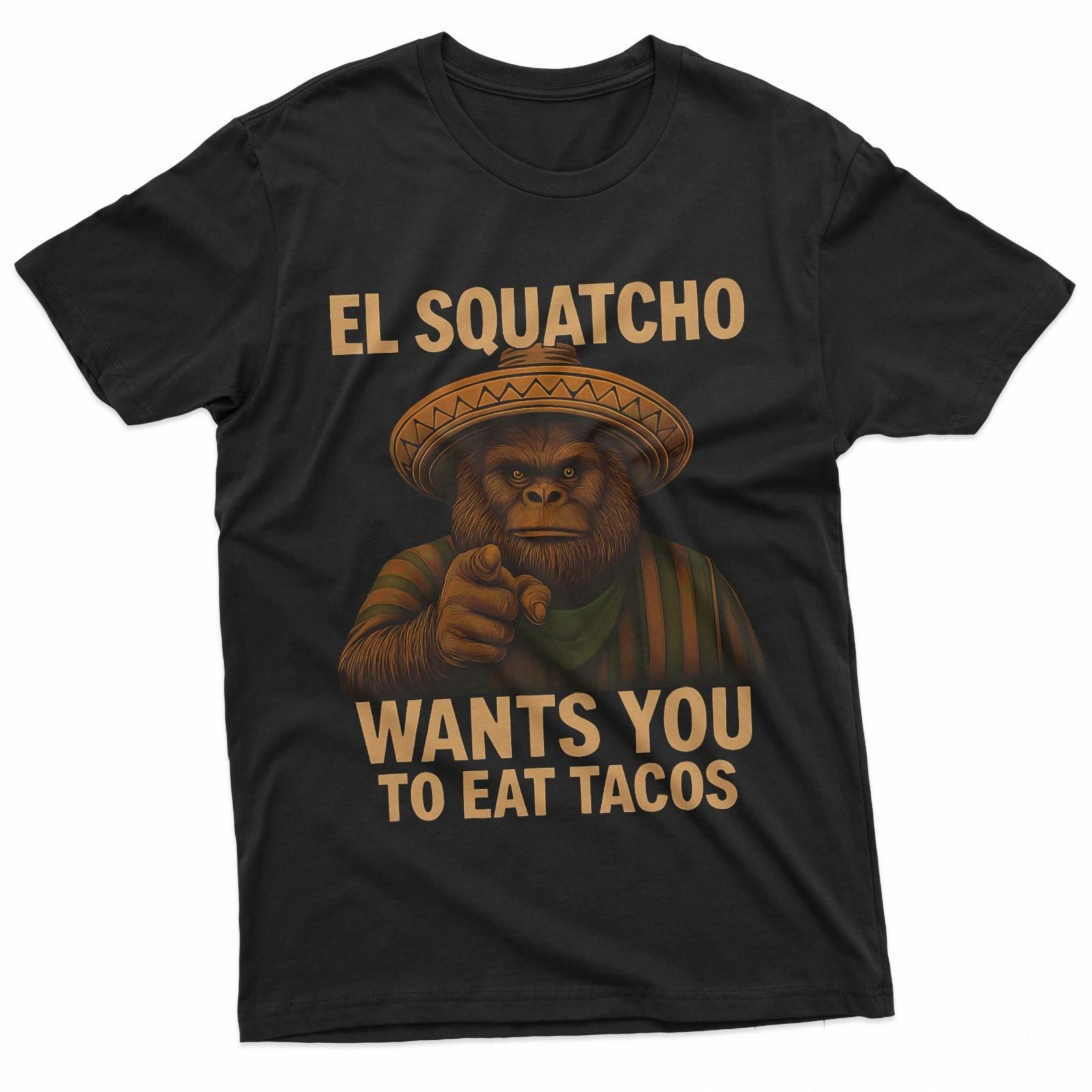 El Squatcho Taco Funny Bigfoot Mexican Humor Tee T-Shirt S