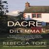 The Dacre Dilemma by Rebecca Author Tope Hardback Book 9780749032678