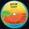 7-Zoll-Schallplatte BRYAN FERRY Lets Stick Together WIP6307 Island Records 1976 UK Rock Gebraucht