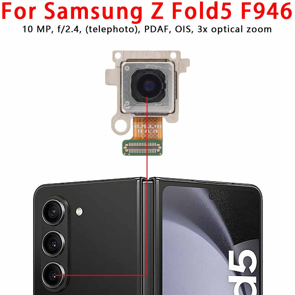 Rear Back Camera For Samsung Galaxy Z Fold Fold2 Fold3 Fold4 Fold5 5G Camera Module Backside View Replacement Spare Parts