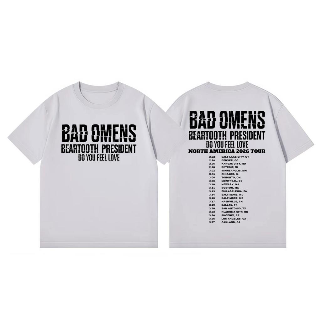 Bad Omens Do You Feel Love Tour 2026 Print T Shirt Streetwear Metalcore Rock Tshirt Men Women Casual Fashion Oversized Tshirts
